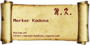 Merker Kadosa névjegykártya